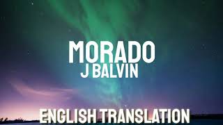 J Balvin  Morado Letra Lyrics  English Version  English  Bass boosted [upl. by Selway727]