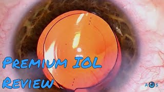 Review of the Best Premium Intraocular Lenses for Cataract Surgery and Presbyopia [upl. by Dante]