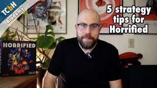 5 Quick Strategy Tips for Horrified  TCbH Cardboard Academy [upl. by Say535]