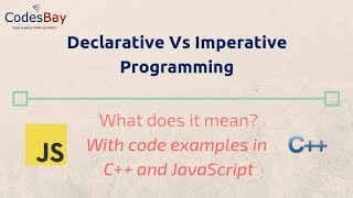 Declarative Vs Imperative Programming  What does it Means [upl. by Colver]