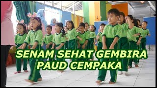 Senam Sehat Gembira PAUD CEMPAKA [upl. by Nanice284]