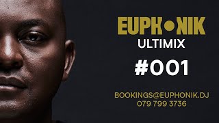 Euphonik  Ultimix 001 [upl. by Egin]