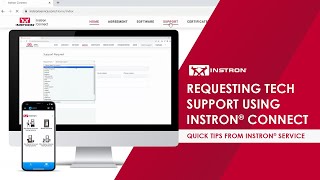 Requesting Tech Support Using Instron® Connect  Quick Tips from Instron® Service [upl. by Aneerbas285]