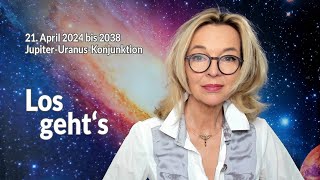 Los gehts  JupiterUranusKonjunktion 2142024 bis 2038  Silke Schäfer [upl. by Anazraf816]