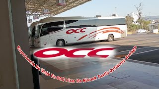 Experiencia De Viajé En OCC irizar i6s SKANIA Nüvack Euro 6 En Hora Buena Recién Sacado Del Horno [upl. by Kalli183]