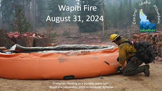 Wapiti Fire Update  August 31 2024 [upl. by Otnicaj757]