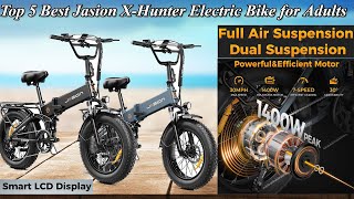 Top 5 Best Jasion X Hunter Electric Bike for Adults  Foldable Ebikes with Dual Suspension [upl. by Leontine]