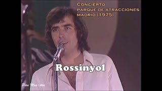 Joan Manuel Serrat  Rossinyol  Parque de atracciones de Madrid 1975 [upl. by Penoyer]