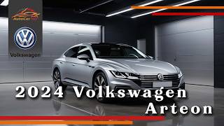 2024 Volkswagen Arteon Sleek Sophisticated and Powerful Sedan [upl. by Sudderth363]