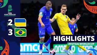 Ukraine v Brazil  FIFA Futsal World Cup 2024  Semifinals  Highlights [upl. by Colpin]