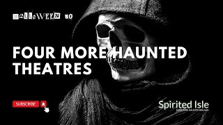 Short Irish Ghost Stories For Halloween Four More Haunted Theatres [upl. by Korb]