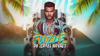 Fuzuê do Israel Novaes [upl. by Aronle]