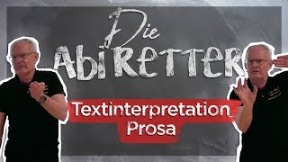 Deutsch Abitur 2018 Prosa Interpretation  Die Abi Retter 3 [upl. by Ten]