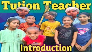 Tution Teacher  Sasta Introduction  Harshit P Live [upl. by Edbert574]