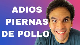 ADIOS PIERNAS DE POLLO [upl. by Cherey]