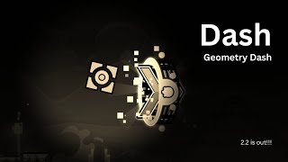 MDK  Dash Geometry Dash 22 IS OUT [upl. by Ahsiea]