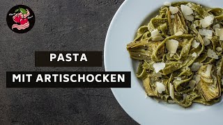 Pasta mit Artischocken  Artischocken zubereiten  Wie kocht man Artischocken [upl. by Akfir]