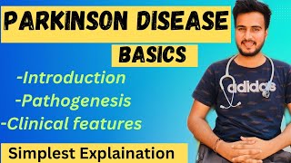 Parkinson’s disease Clinical features pathogenesisPathophysiology [upl. by Ecnerewal161]