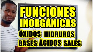 Funciones Inorgánicas Óxidos Ácidos Hidróxidos Hidruros y Sales ejemplos [upl. by Ahcsas113]