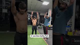 C Section Belly Fat ✅ gymworkout bellyfat jaishreeram navafitness gymmotivation fitnessjourney [upl. by Harvard]