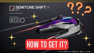 How to get SEMITONE SHIFT exotic ship  Museum Curator Triumph Destiny 2 [upl. by Bibbye]