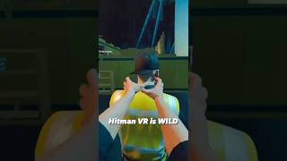 Hitman VR quotgame of the yearquot 😂 vr hitman [upl. by Yticilef827]