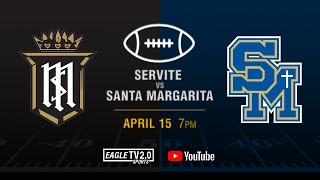 Eagle TV 20 Sports  Santa Margarita Football vs Servite 4152021 [upl. by Buffum897]