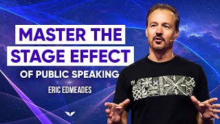 Master The Art Of Public Speaking And Storytelling  Eric Edmeades [upl. by Eniamrahs]