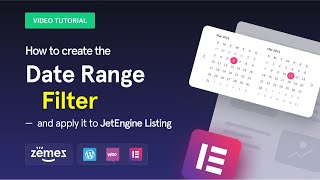 JetSmartFilters How to create the date range filter and apply it to JetEngine Listing [upl. by Darcia305]