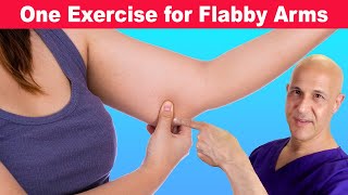 Tighten Your Flabby Arms with Just One Exercise Dr Mandell [upl. by Jo Ann]