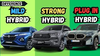 Mild Hybrid vs Strong Hybrid vs Plug In Hybrid  Apex Drive [upl. by Odareg]