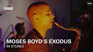 Moses Boyds Exodus  Boiler Room In Stereo [upl. by Llechtim]