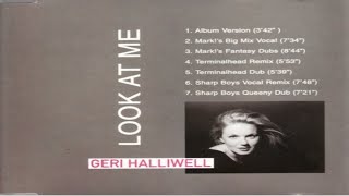 Geri Halliwell  Look At Me Marks Big Mix Vocal [upl. by Lainad]