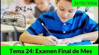 Tema 24 Examen Final de Mes Enero 2024  Mes de Enero  PROYECTO HIPARCO 2024 T24012024 [upl. by Aulea]