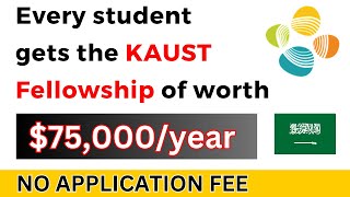 KAUST 2024 Scholarships for Masters and PhD in Saudi Arabia  No Application Fee [upl. by Lenora]