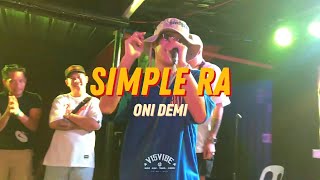 ONI DEMI  Simple Ra Live Performance [upl. by Anirod]