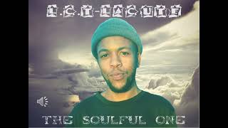 LCT LaCuTe  The Soulful One ft Cation Musiqa [upl. by Fazeli313]