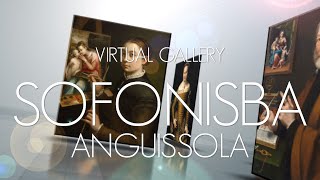 Sofonisba Anguissola  Virtual Gallery [upl. by Aderfla]