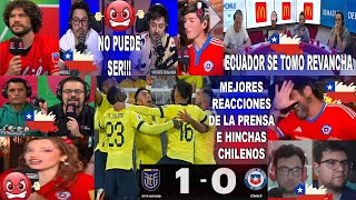 PRENSA E HINCHAS CHILENOS REACCIONAN A ECUADOR 10 CHILE CON GOL DE ÁNGEL MENA  VICTORIA DE LA TRI [upl. by Sirahs]