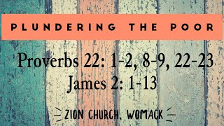 Plundering The Poor  Zion Church at Womack September 8 2024 [upl. by Eidoc1]