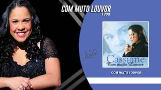 Cassiane  Com Muito Louvor [upl. by Merriam171]