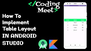 How to Implement Table Layout in Android Studio Kotlin  Easy Tutorial [upl. by Housum]