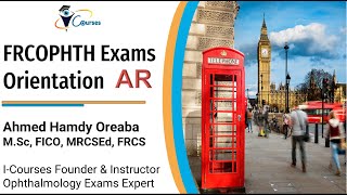 FRCOPHTH Exams Orientation Arabic [upl. by Iclek621]