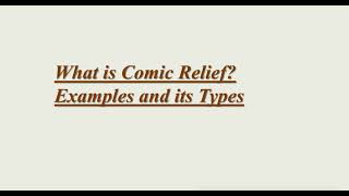 Comic Relief in English Literature Types of Comic Relief CharactersTerrible Writing Advice [upl. by Intisar]