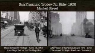 San Francisco Earthquake 1906  Before and After Journey Down Market Street [upl. by Rednasyl]