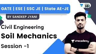 Soil Mechanics  Session 1  Civil Engineering  GATE  SSC JE  State AEJE  Sandeep Jyani [upl. by Chem637]