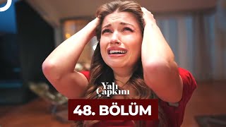 Yalı Çapkını 48 Bölüm [upl. by Fonda]