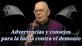 ADVERTENCIAS Y CONSEJOS PARA ALEJAR AL demonio PADRE GABRIEL AMORTH [upl. by Yarg]