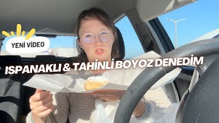 ISPANAKLI amp TAHİNLİ BOYOZ DENEDİM  ARABADA MUKBANG 🚗 asmr mukbang [upl. by Kowatch]