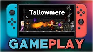 Tallowmere  First 18 Minutes  Nintendo Switch [upl. by Line56]